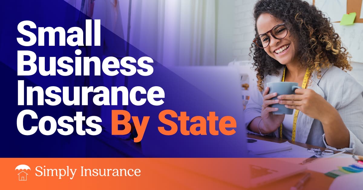 Average Small Business Insurance Costs By State