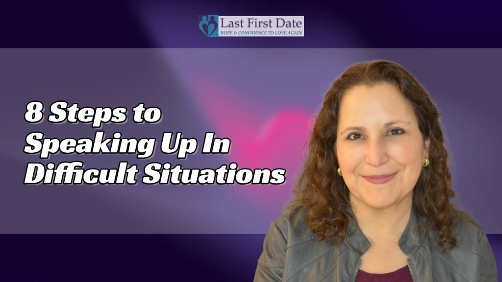8 Steps to Speaking Up in Difficult Situations