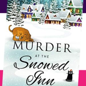❄️Free Christmas eBook: Murder at the Snowed Inn ($3.99 value)