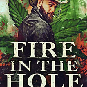 🔥Free eBook: Fire In The Hole ($0.99 value)
