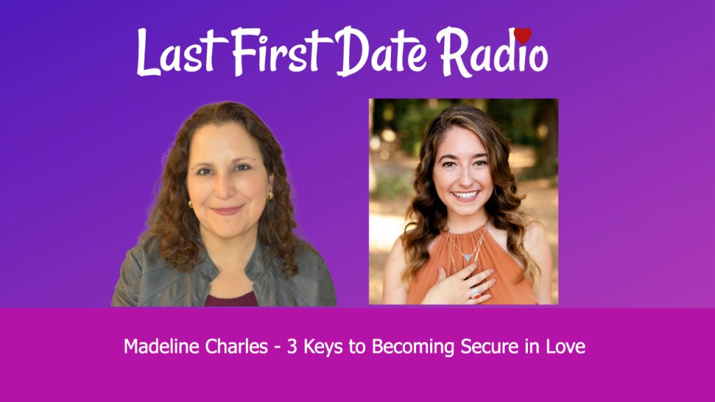 3 Keys to Becoming Secure in Love