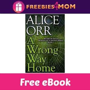 🕷Free Romance eBook: A Wrong Way Home ($2.99 Value)