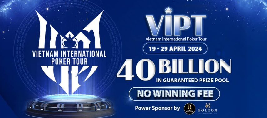 Vietnam International Poker Tour opens today at the Bolton Poker Room in Hanoi